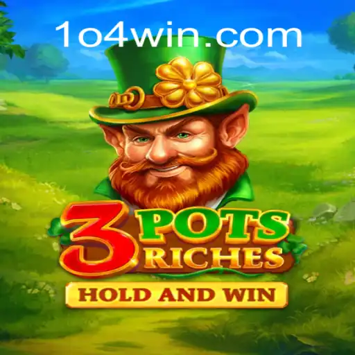 Exploring the Exciting World of 3potsRiches at 104Win.com Oficial Slots Brasil #1