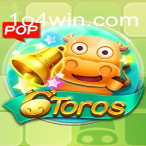 Exploring the Thrills of 6Toros and 104Win.com Oficial Slots Brasil #1