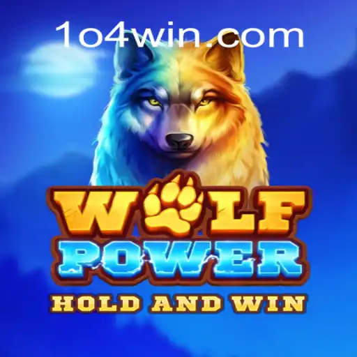 Discover the Excitement of WolfPower Slots at 104Win.com Oficial Slots Brasil #1