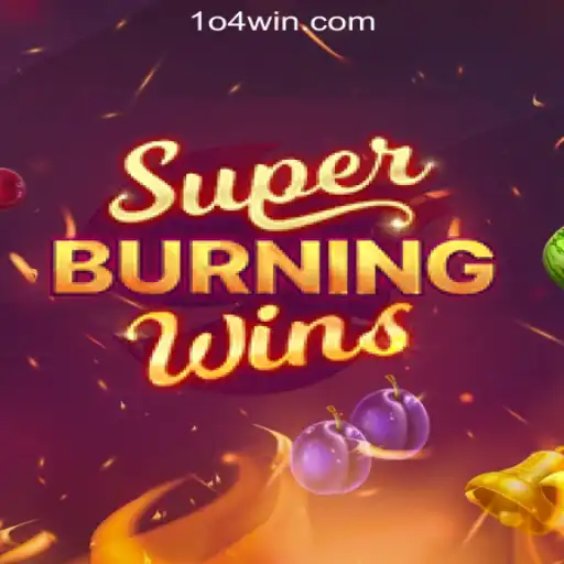 Exploring SuperBurningWins: A Journey Through Exciting Gameplay